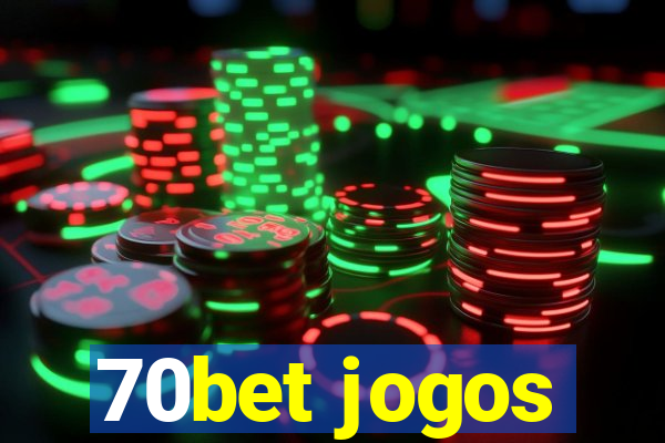 70bet jogos